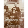 A Genealogy of the Crossman Family: Descendants of John and Robert Crossman of Taunton, Massachusetts; Supplement #2 Including the Ancestry and Descen - Hardcover