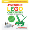 Wow! Huge Oversized & Expanded Edition: Awesome Lego Creations with Bricks You Already Have: 55 Robots, Dragons, Race Cars, Planes, Wild Animals and M - Paperback