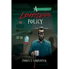 A Limitless Policy: A Samuel the Vampire Novel - Paperback
