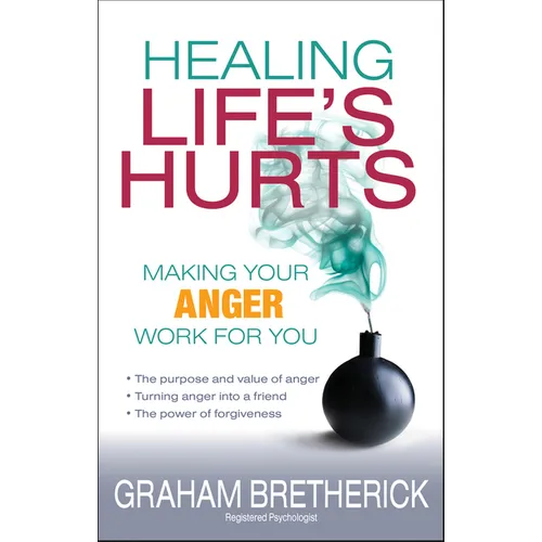 Healing Life's Hurts - Paperback