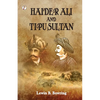 Haidar Ali and Tipu Sultan - Paperback