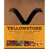 Yellowstone: The Official Dutton Ranch Family Cookbook: Delicious Homestyle Recipes from Character and Real-Life Chef Gabriel Gator Guilbeau - Hardcover
