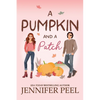 A Pumpkin and a Patch - Paperback