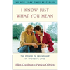 I Know Just What You Mean: The Power of Friendship in Women's Lives - Paperback