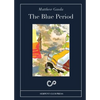 The Blue Period - Paperback
