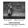 Amsterdam 101 Black And White Street Photographs - Paperback