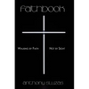 Faithbook: Walking By Faith - Not By Sight - Paperback