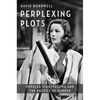 Perplexing Plots: Popular Storytelling and the Poetics of Murder - Paperback