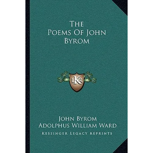 The Poems Of John Byrom - Paperback