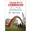 Coming Out of Communism: The Emergence of LGBT Activism in Eastern Europe - Paperback