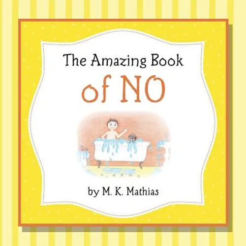 The Amazing Book of No - Paperback