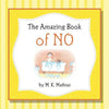 The Amazing Book of No - Paperback