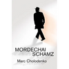 Mordechai Schamz - Paperback