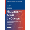 Measurement Across the Sciences: Developing a Shared Concept System for Measurement - Paperback