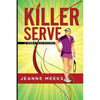 Killer Serve - Paperback