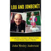 Lou and Jonbenét: A Legendary Lawman's Quest To Solve A Child Beauty Queen's Murder - Hardcover