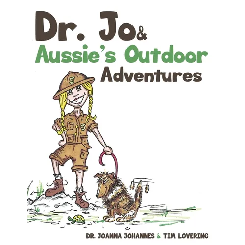 Dr. Jo & Aussie's Outdoor Adventures - Paperback