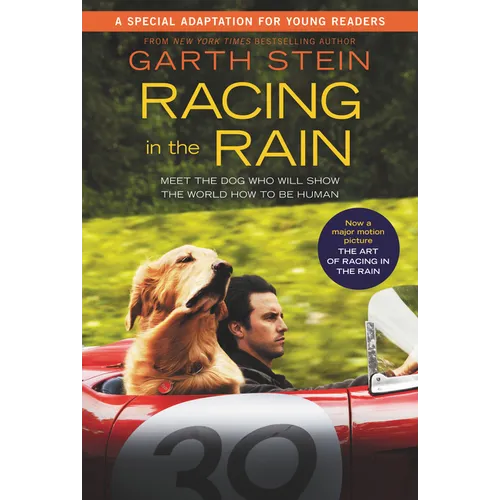 Racing in the Rain Movie Tie-In Young Readers' Edition: My Life as a Dog - Paperback