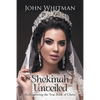 Shekinah Unveiled: Rediscovering the True Bride of Christ - Paperback