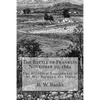 The Battle of Franklin November 30, 1864: The Bloodiest Engagement of the War Between the States - Paperback