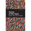 Tarzan of the Apes - Paperback