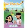 Can I Push You?: A story about a forever friendship, standing up to bullies, and an act of kindness - Hardcover
