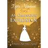 An Ominous Explosion - Hardcover