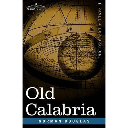Old Calabria - Paperback