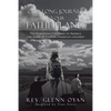 Our Long Journey to Our Fatherland: The Forgotten Children of America the Story of Filipino-American Children - Paperback