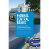 Federal Central Banks: A Comparison of the US Federal Reserve and the European Central Bank - Paperback
