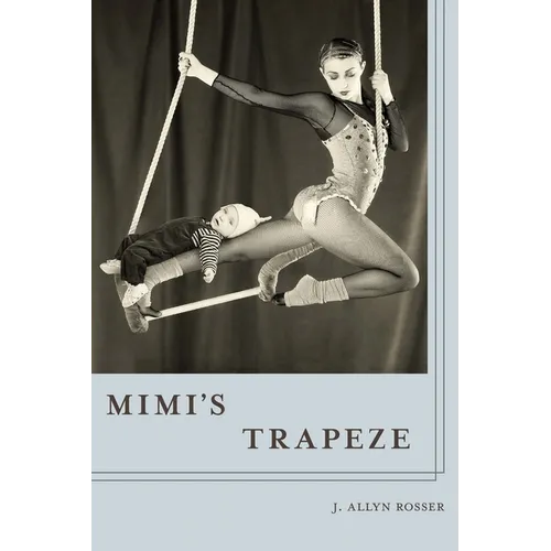 Mimi's Trapeze - Paperback