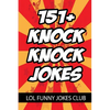 151+ Knock Knock Jokes: Funny Knock Knock Jokes for Kids - Paperback