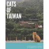 Cats of Taiwan: A Photographic Journey of Taiwan's Cat Village - Paperback