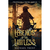 Legends of the Lawless Pirates Vol. 1: 500 BC - 1600 CE - Paperback