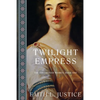 Twilight Empress: A Novel of Imperial Rome - Paperback