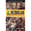 Hezbollah: The Global Footprint of Lebanon's Party of God, Second Edition - Paperback