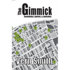 The Gimmick: Novelettes, stories, and sketches - Paperback