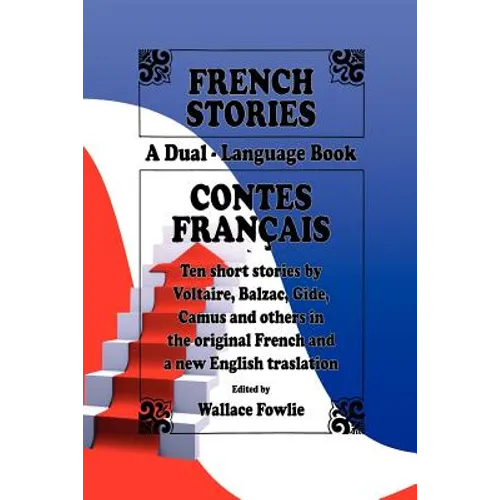 French Stories / Contes Français (A Dual-Language Book) (English and French Edition) - Paperback