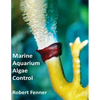 Marine Aquarium Algae, Control - Paperback