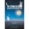 The Strong Delusion: Invasion of an Otherworldly Islam - Paperback