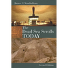 The Dead Sea Scrolls Today, Rev. Ed - Paperback