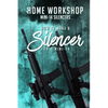 Home Workshop Mini-14 Silencers How To Make A Silencer For A Mini-14: Including Images To Help You Succeed and A Brief History Of The Silencer - Paperback