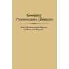 Genealogies of Pennsylvania Families. from the Pennsylvania Magazine of History and Biography - Paperback