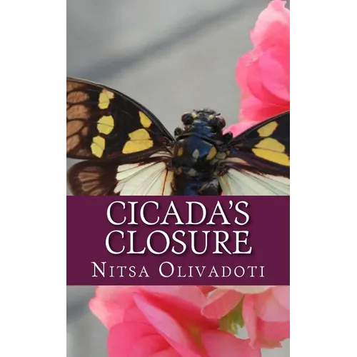 Cicada's Closure: A Story About Resolution - Paperback