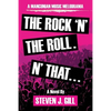 The Rock'N'The Roll. 'N That - Paperback