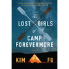 The Lost Girls of Camp Forevermore - Paperback