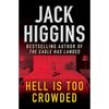 Hell Is Too Crowded - Paperback