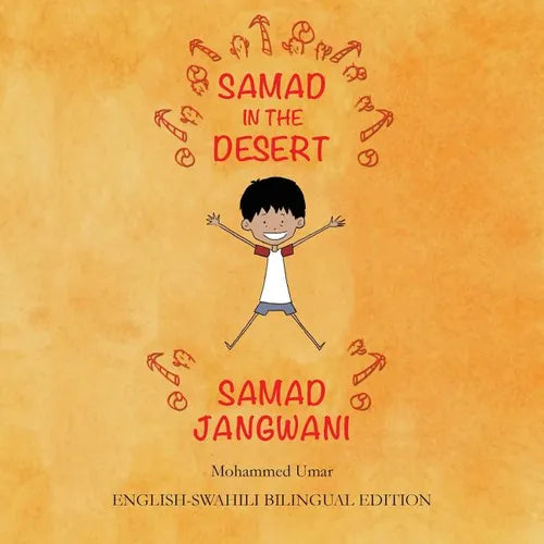 Samad in the Desert: English - Swahili Bilingual Edition - Paperback