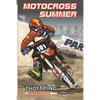 Motocross Summer: A Red Racecar Book - Paperback