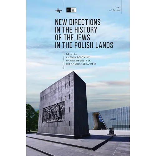 New Directions in the History of the Jews in the Polish Lands - Paperback